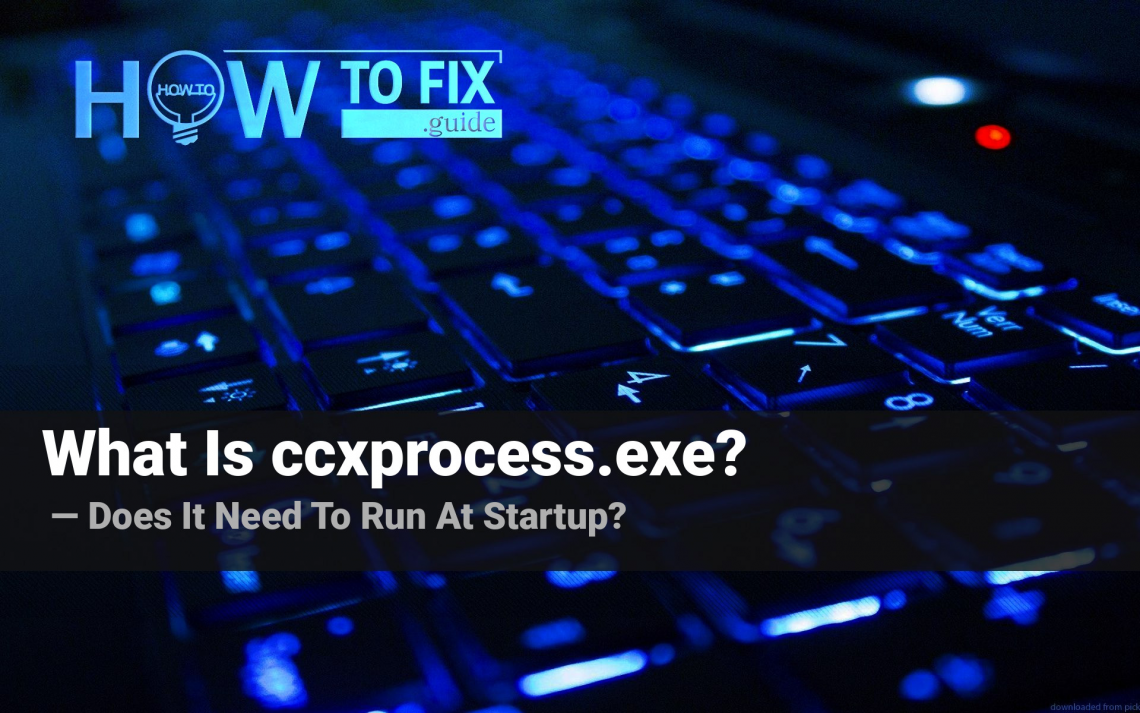 What is ccxprocess.exe?