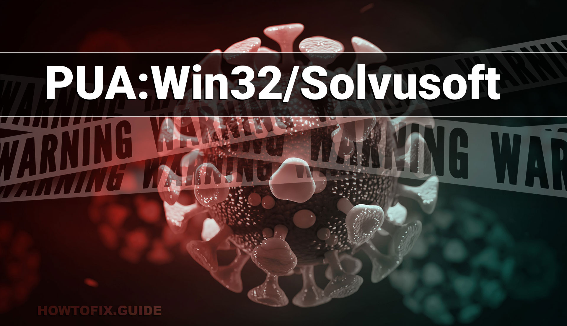 PUA:Win32/Solvusoft PUA Solvusoft Eliminación